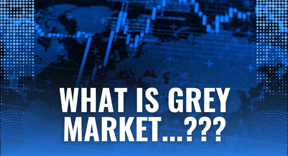 What is Grey Market